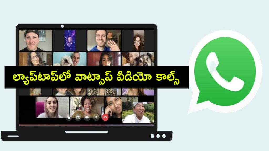 How to make WhatsApp video call on laptop