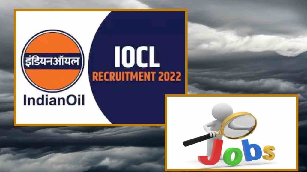 IOCL Recruitment 2022 | Indian Oil Jobs