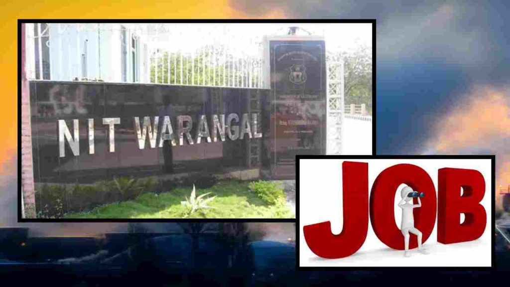Various Vacancies in National Institute of Technology, Warangal