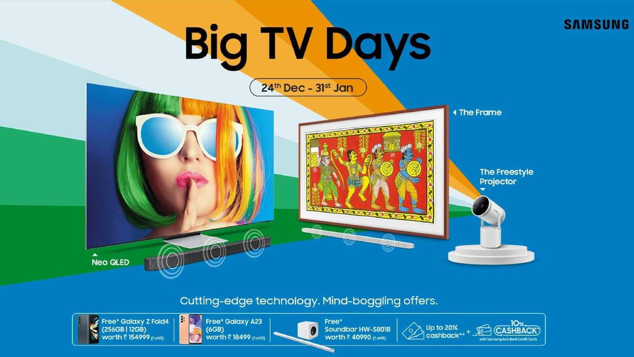 Samsung Big TV Days Sale _ Discounts, cashbacks and more, Here is The Details