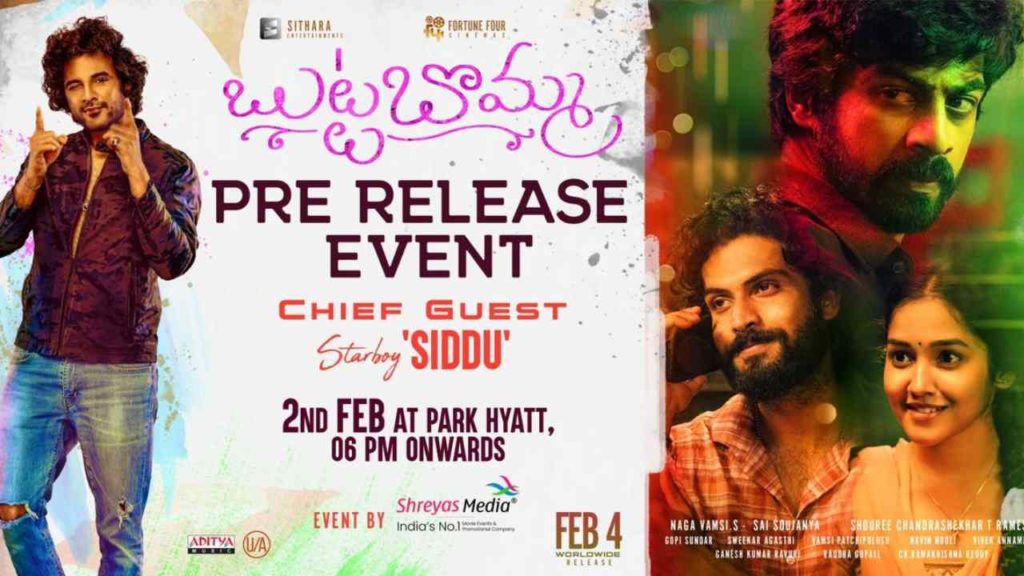 Siddhu Jonnalagadda is the cheif guest for Buttabomma Pre Release Event