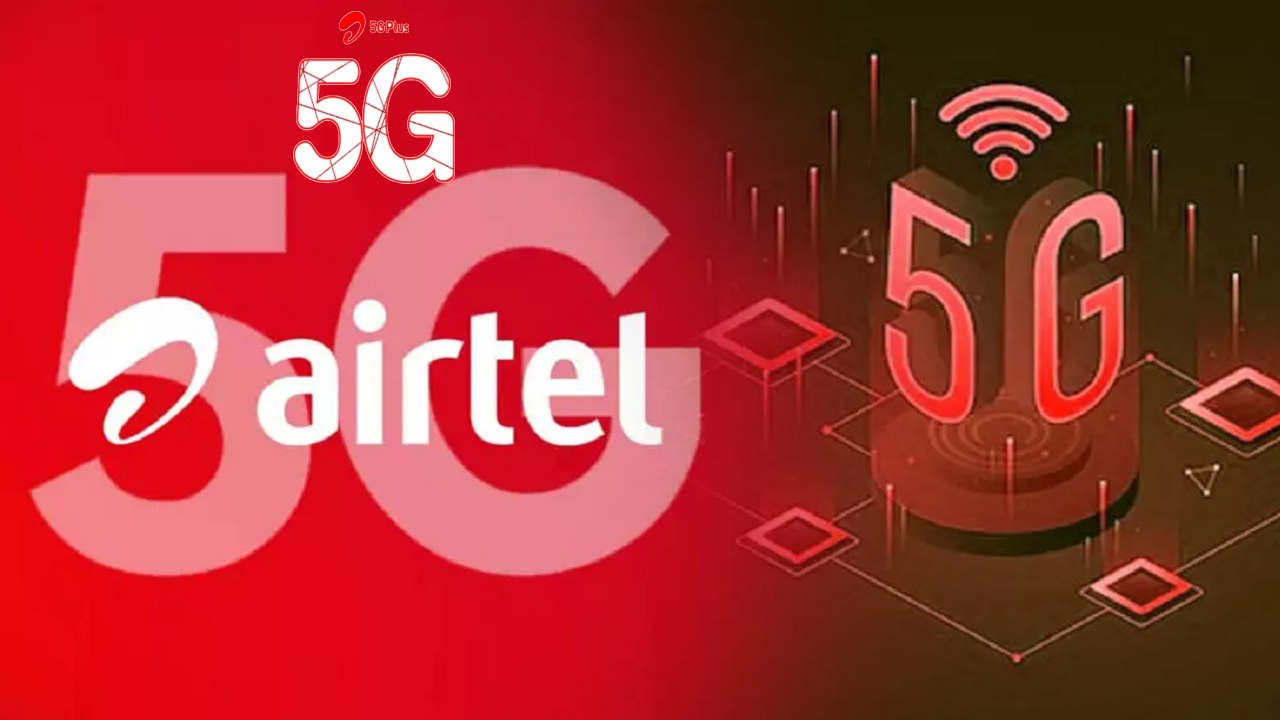 Airtel 5G launched in 80+ Indian Cities _ Full list of cities, Plans, Price, How to Activate, And more details