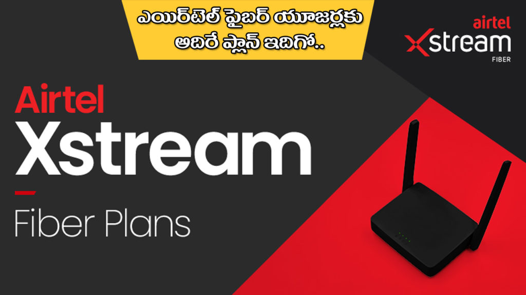 Airtel Xstream Fiber plan offering 100 mbps speed and added benefits, here are the details