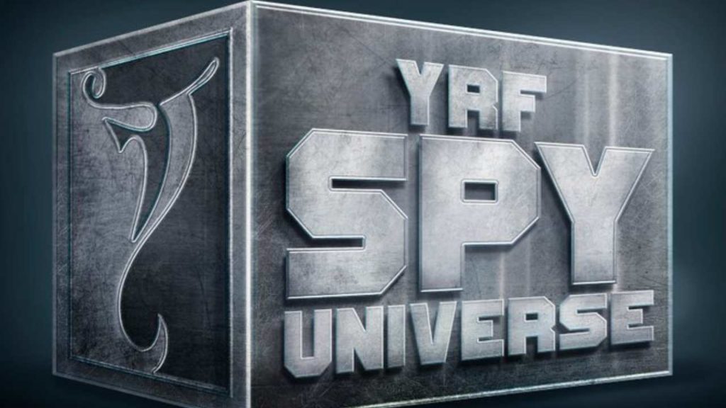 Yash Raj Films Creating YRF SPY UNIVERSE in Bollywood