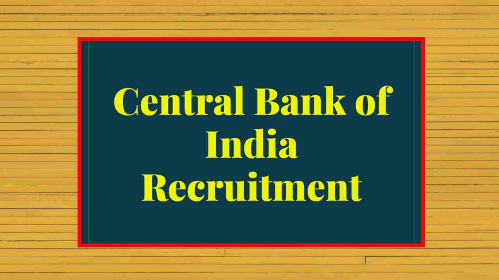 Central Bank of India Recruitment