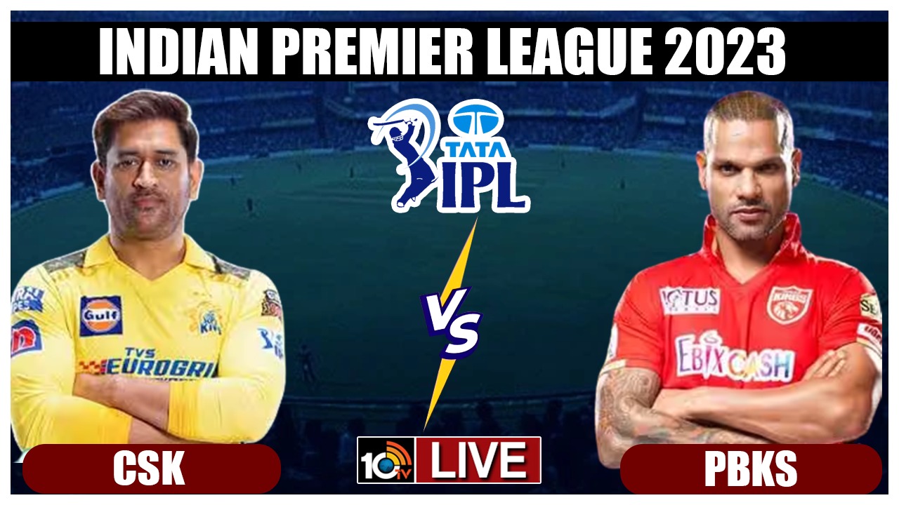 IPL 2023, CSK vs PBKS: ఉత్కంఠ పోరులో చెన్నై పై పంజాబ్ విజయం..Live Updates IPL 2023, CSK vs PBKS: ఉత్కంఠ పోరులో చెన్నై పై పంజాబ్ విజయం..Live Updates