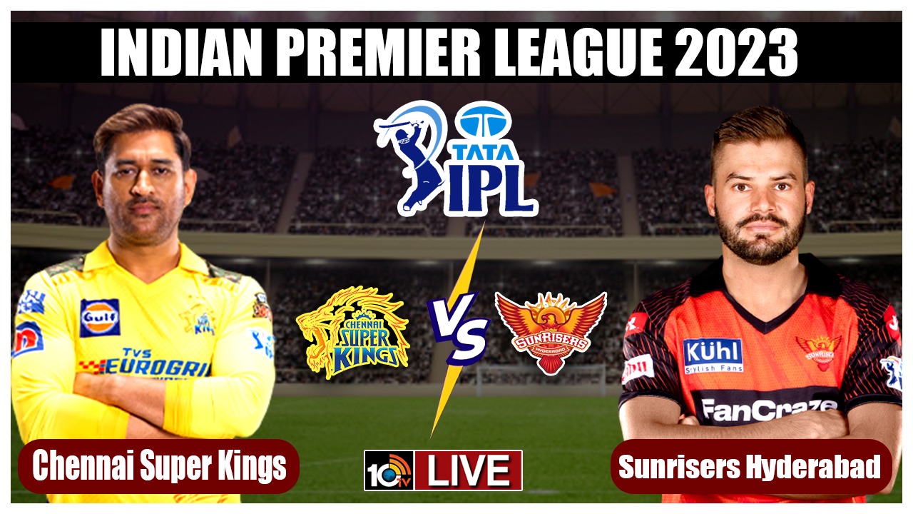 IPL 2023, CSK vs SRH: సన్రైజర్స్పై చెన్నై విజయం IPL 2023, CSK vs SRH: సన్రైజర్స్పై చెన్నై విజయం