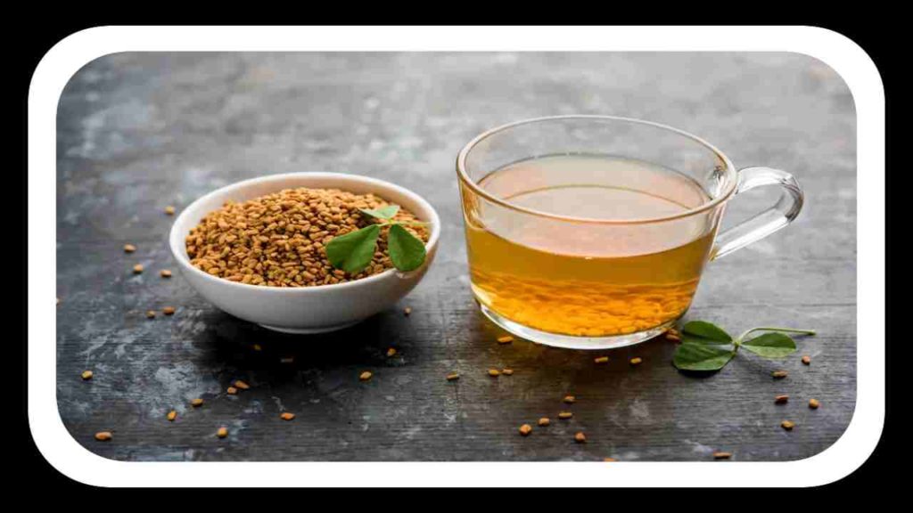 Fenugreek Water Benefits