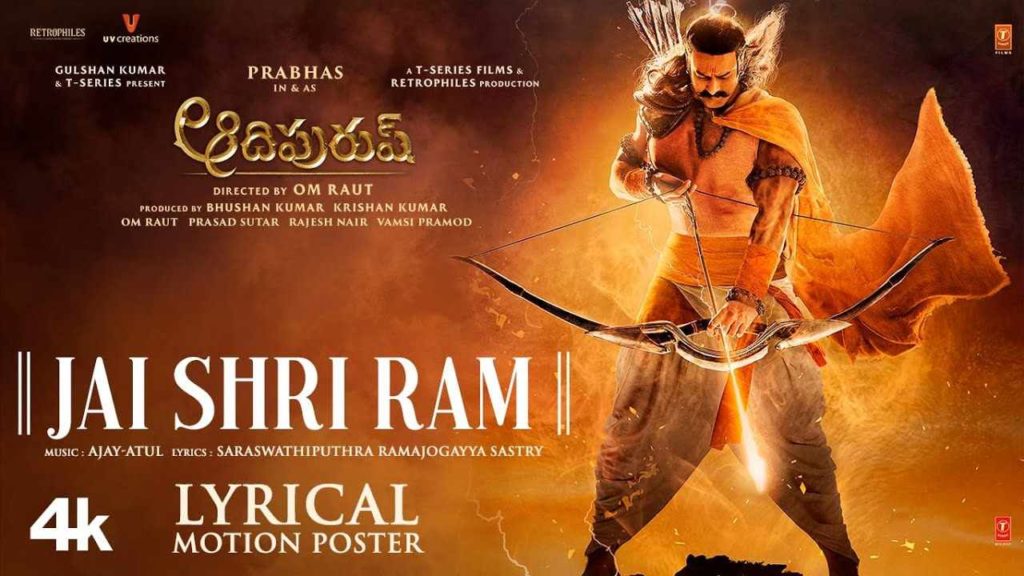 Goosebumps For Adipurush Jai Shri Ram Lyrical Motion Poster