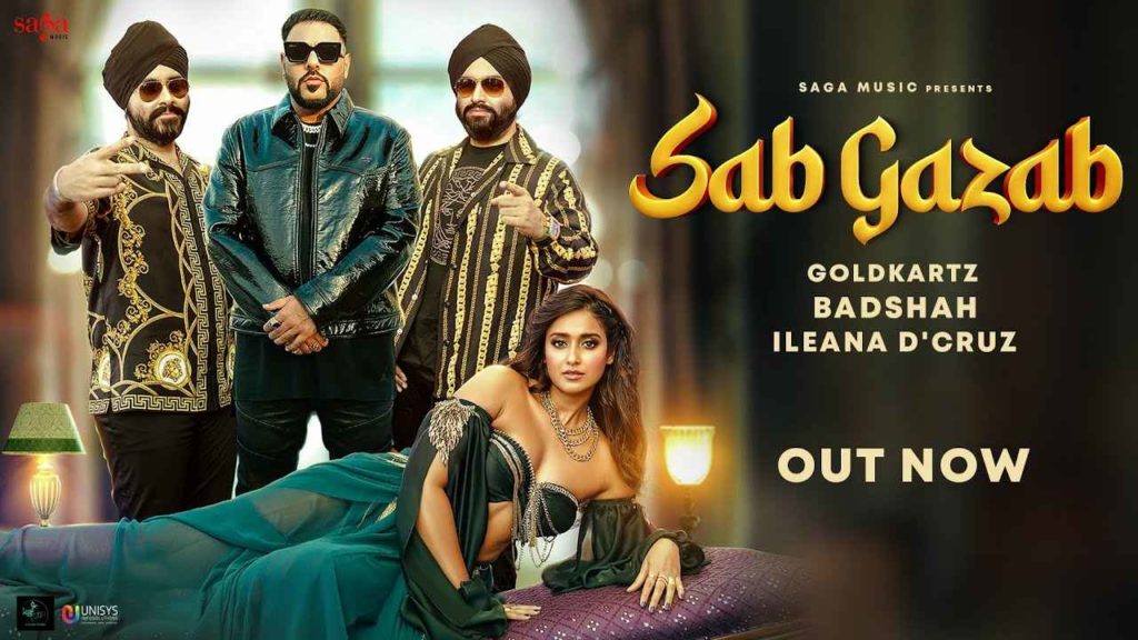 Ileana DCruz album song Sab Gazab with Goldkartz Badshah
