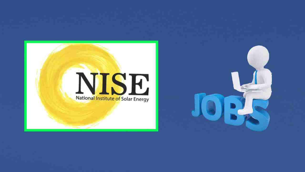 Nise Recruitment : నేషనల్ ఇన్స్టిట్యూట్ ఆఫ్ సోలార్ ఎనర్జీ లో ఉద్యోగ ఖాళీల భర్తీ Nise Recruitment : నేషనల్ ఇన్స్టిట్యూట్ ఆఫ్ సోలార్ ఎనర్జీ లో ఉద్యోగ ఖాళీల భర్తీ