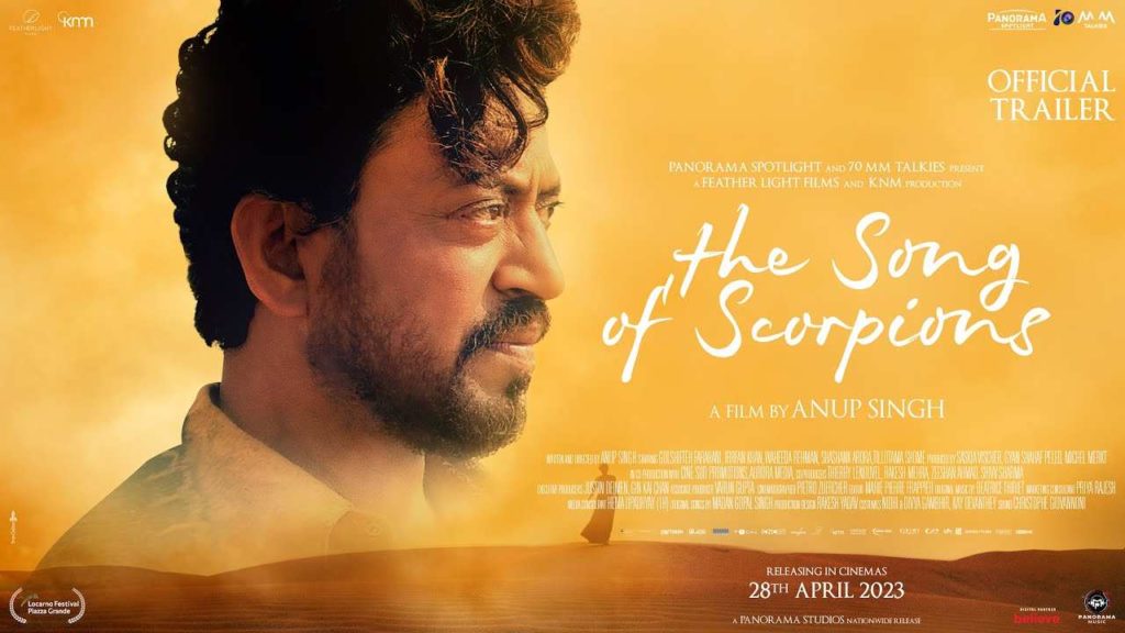Irrfan Khan The Song of Scorpions movie trailer released