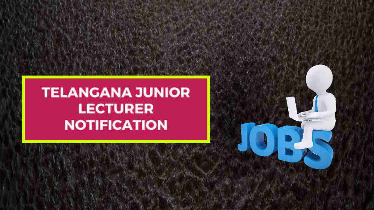 Telangana Lecturer Jobs : తెలంగాణా రాష్ట్రంలో డిగ్రీ లెక్చరర్, జూనియర్ లెక్చరర్ పోస్టుల భర్తీ Telangana Lecturer Jobs : తెలంగాణా రాష్ట్రంలో డిగ్రీ లెక్చరర్, జూనియర్ లెక్చరర్ పోస్టుల భర్తీ