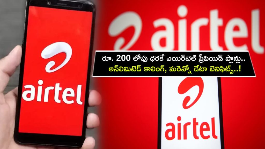 Airtel prepaid plans under Rs 200 offering unlimited calling, data and other benefits