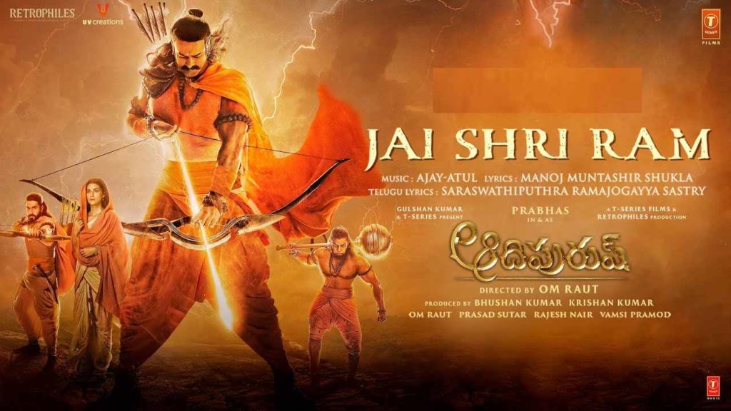 Jai Shri Ram Lyrical song From Adipurush Movie Released