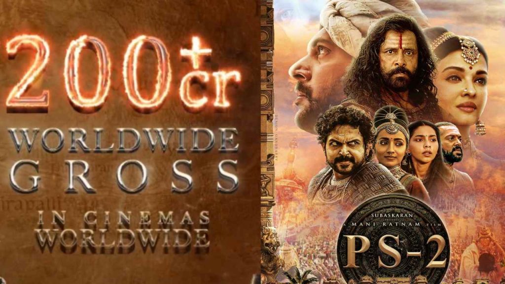 Ponniyin Selvan 2 collects 200 crores Gross