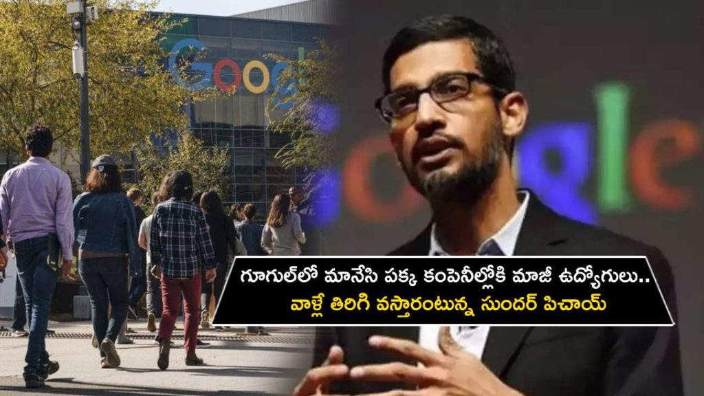 Ex Google employees joining rival companies and startups, CEO Sundar Pichai
