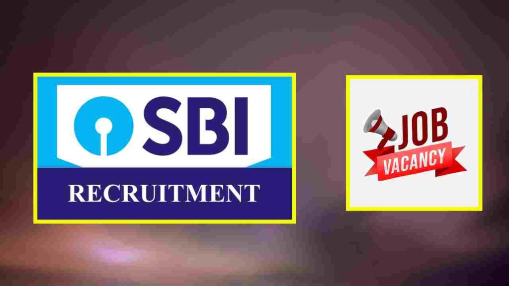 Vacancies in State Bank of India