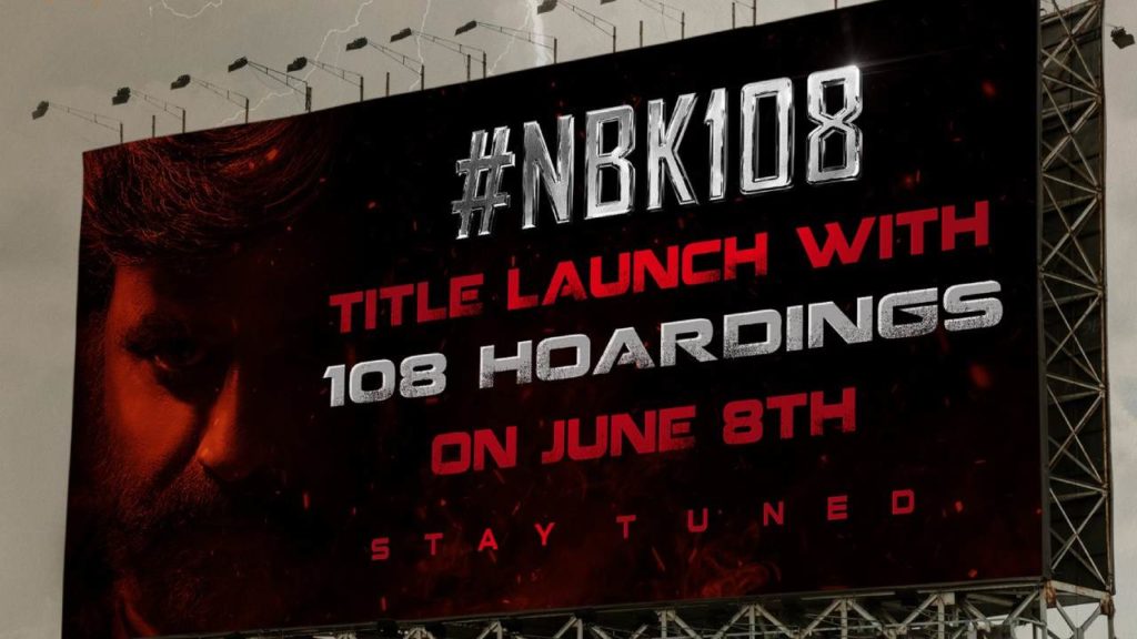 NBK 108 Movie title announcement on June 8th with 108 hoardings in Telugu states