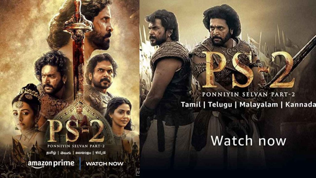 Ponniyin Selvan 2 movie streaming in Amazon Prime OTT from June 2