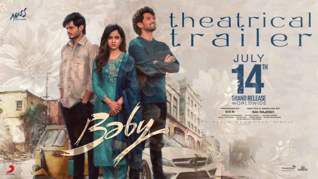 Anand Deverakonda Viraj Ashwin Vaishnavi Chaitanya Baby Trailer released