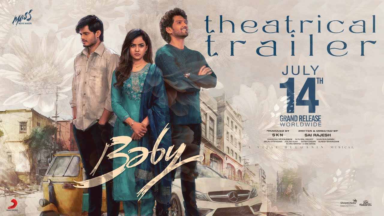 Baby Trailer : అమ్మాయిల కంటే గట్టిగా అబ్బాయిల గుండెల మీద ఎవరు కొట్టలేరు.. ట్రూగా ప్రేమించే అబ్బాయిలా కథే బేబీ..! Baby Trailer : అమ్మాయిల కంటే గట్టిగా అబ్బాయిల గుండెల మీద ఎవరు కొట్టలేరు.. ట్రూగా ప్రేమించే అబ్బాయిలా కథే బేబీ..!