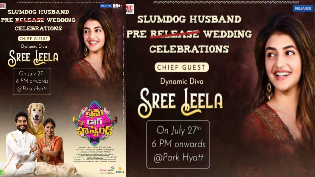 Sreeleela is the chief guest for Slum Dog Husband movie event