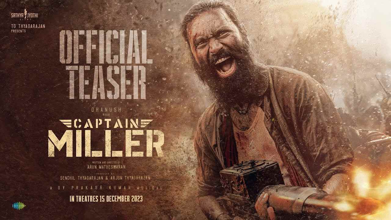 Captain Miller Teaser : మోస్ట్ వాంటెడ్ ‘కెప్టెన్ మిల్లర్’.. ధనుష్ కెప్టెన్ మిల్లర్ టీజర్ రిలీజ్.. Captain Miller Teaser : మోస్ట్ వాంటెడ్ ‘కెప్టెన్ మిల్లర్’.. ధనుష్ కెప్టెన్ మిల్లర్ టీజర్ రిలీజ్..