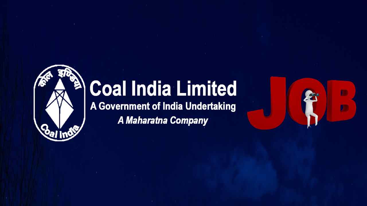 Coal India Recruitment : కోల్ ఇండియా లిమిటెడ్ లో ఉద్యోగ ఖాళీల భర్తీ Coal India Recruitment : కోల్ ఇండియా లిమిటెడ్ లో ఉద్యోగ ఖాళీల భర్తీ