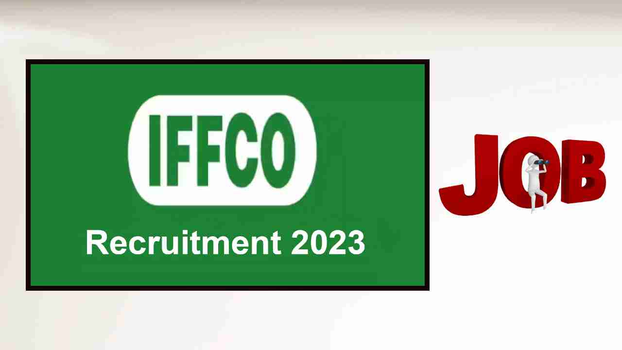 IFFCO AGT Recruitment ఇఫ్కో లో అగ్రికల్చర్ గ్రాడ్యుయేట్ ట్రైనీ
