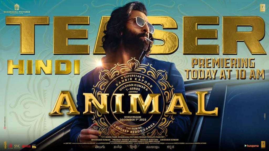Ranbir Kapoor Sandeep Vanga Animal Movie Teaser Release