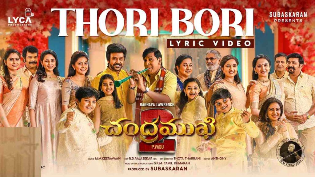 Thori Bori Lyric song release from Raghava Lawrence Chandramukhi 2