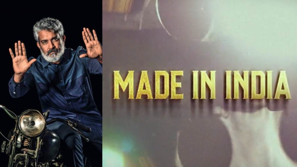 Rajamouli next movie as Producer Titled as Made In India Directed by Nitin Kakkar