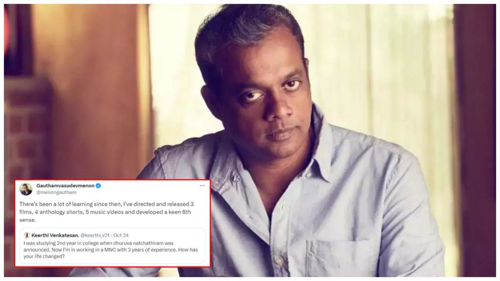 Fan Girl tweet for Gautham Menon on Dhruva Natchathiram