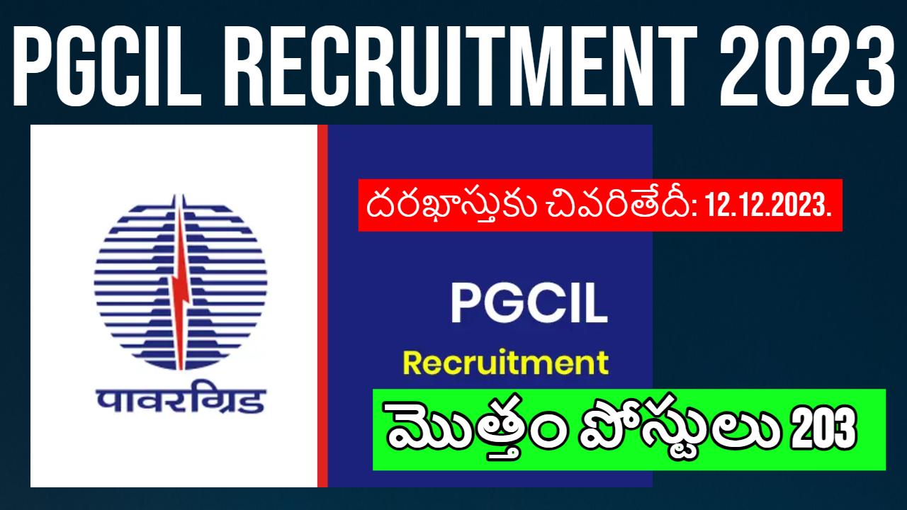 PGCIL Recruitment 2023 : పీజీసీఐఎల్లో జూనియర్ టెక్నీషియన్ ట్రైనీ పోస్టుల భర్తీ PGCIL Recruitment 2023 : పీజీసీఐఎల్లో జూనియర్ టెక్నీషియన్ ట్రైనీ పోస్టుల భర్తీ