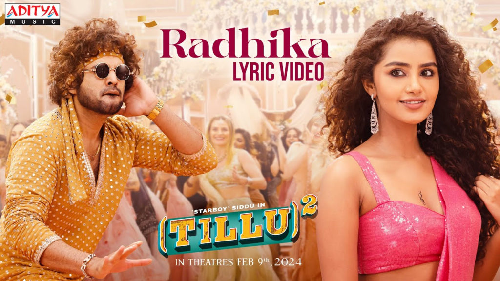Radhika Song released from Anupama Parameswaran Siddu Jonnalagadda Tillu Square