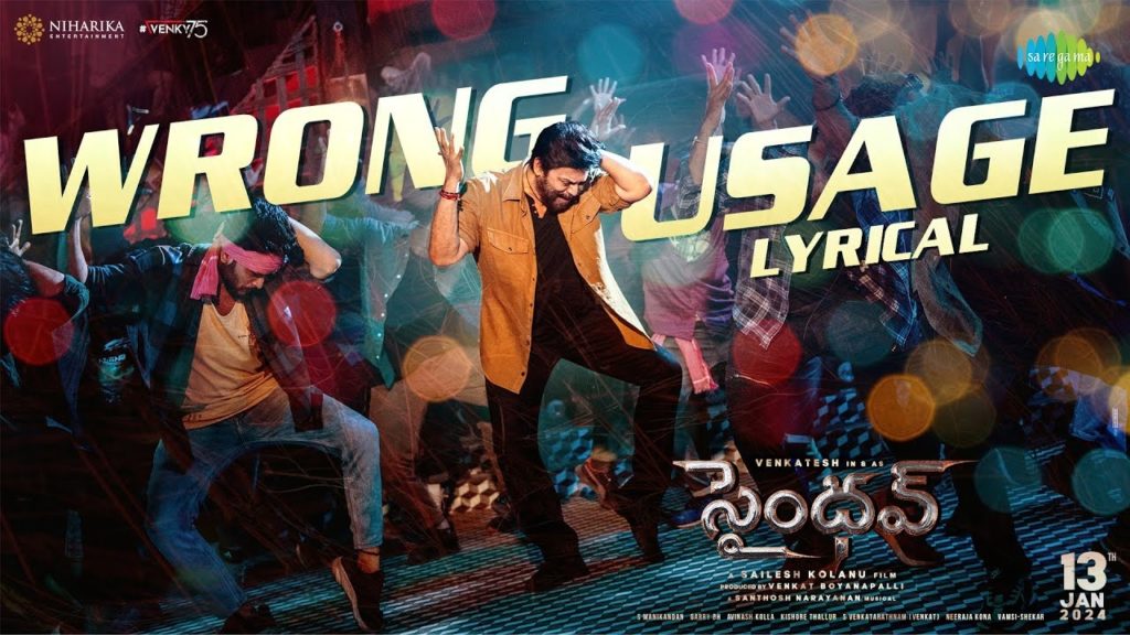 Venkatesh Daggubati Saindhav first single Wrong Usage released