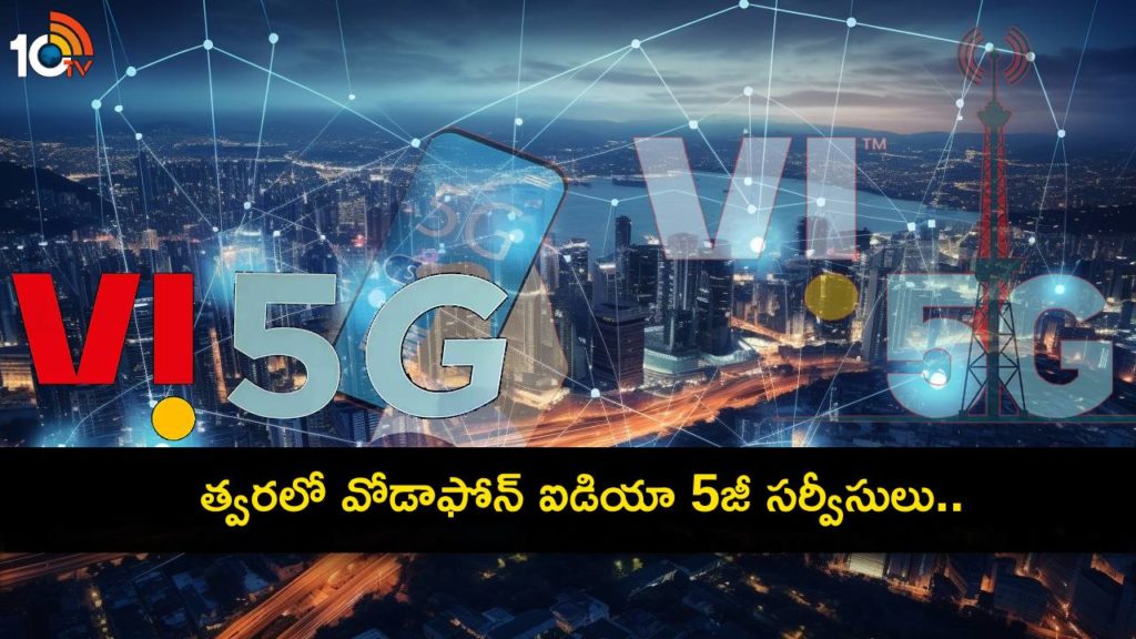 Vi Teases Arrival of 5G Network in Select Locations in Pune and Delhi