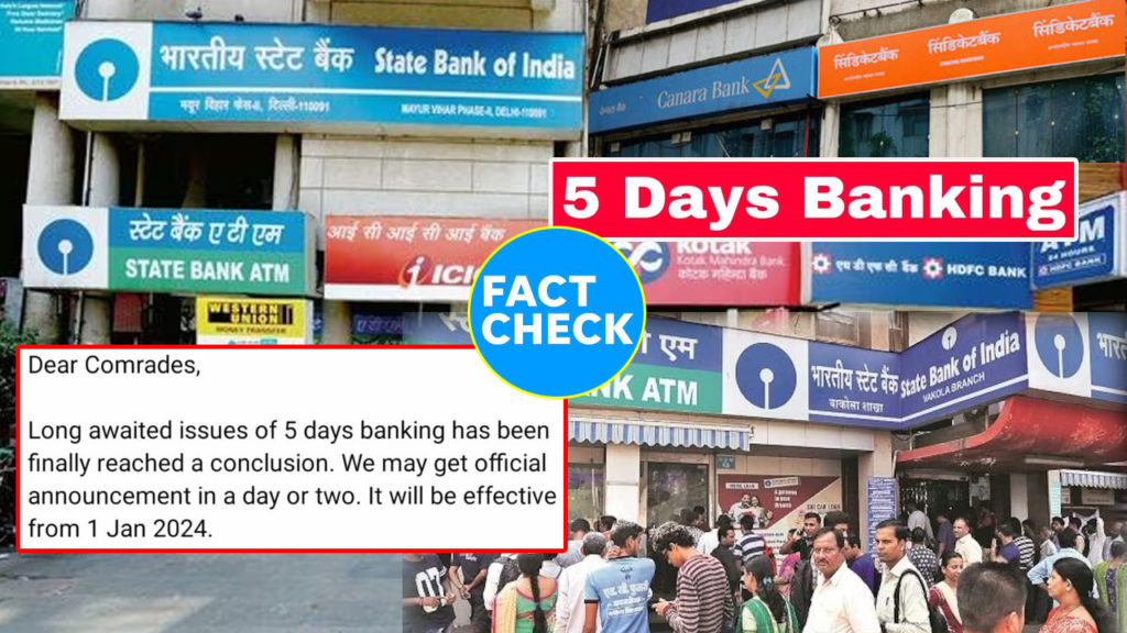 Fact Check 5 Days Banking implement from 1 January 2024 what is truth behind