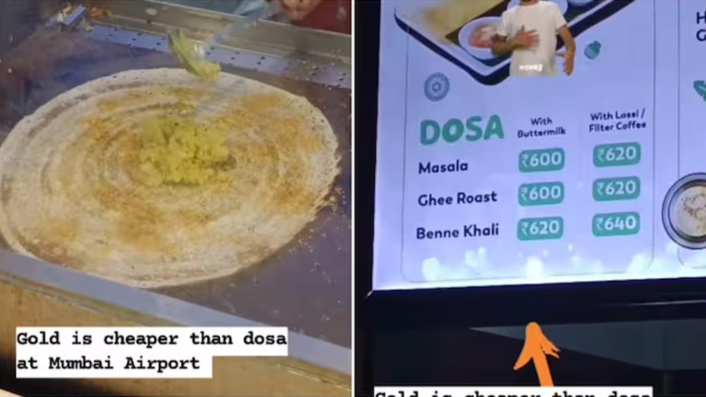 Dosa being sold for Rs 600 at Mumbai airport led to viral debate online