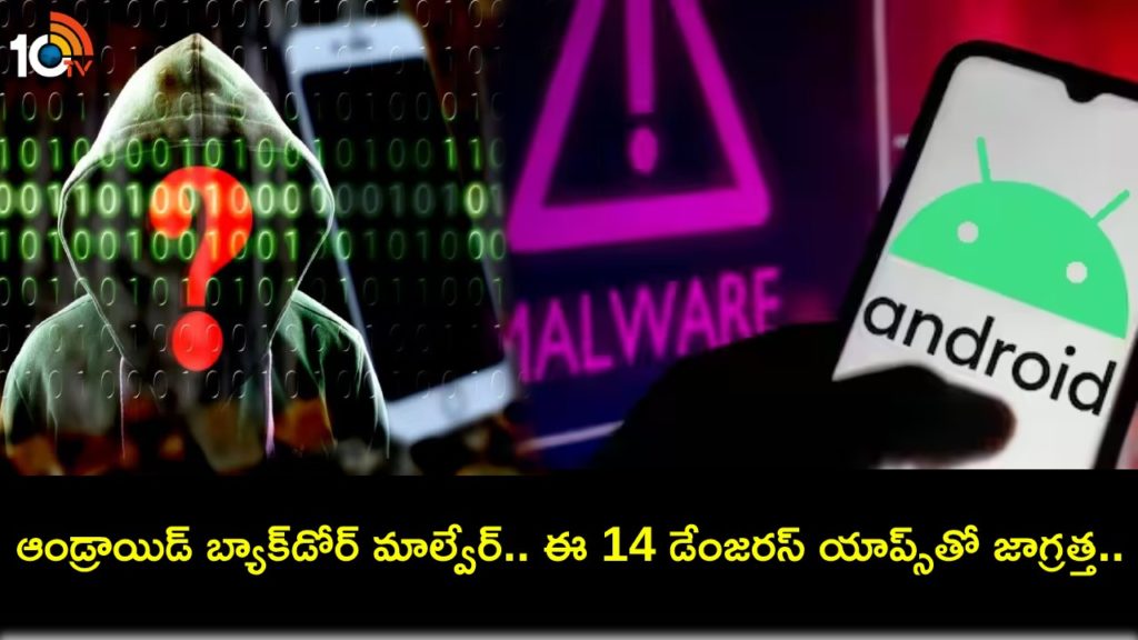 New dangerous Android malware found in 14 apps, delete them immediately