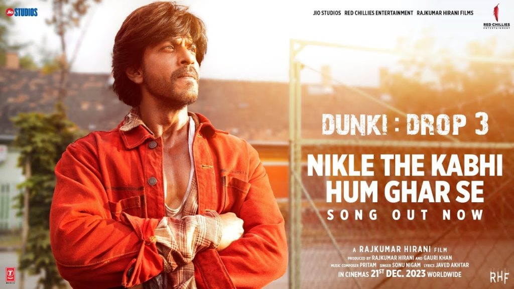 Sharukh Khan Taapsee Pannu Dunki Movie second song released