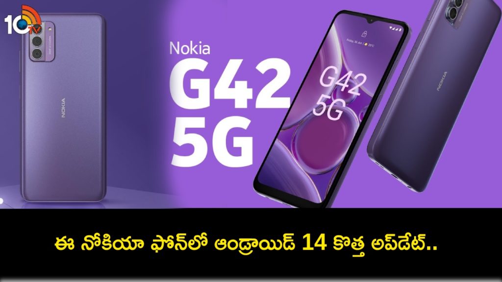 Nokia G42 5G Android 14 Update Reportedly Rolling Out to Users in India