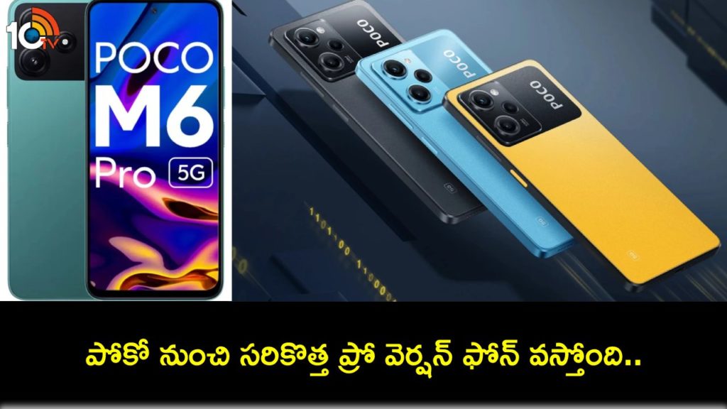Poco M6 Pro set to debut in India on Jan 11