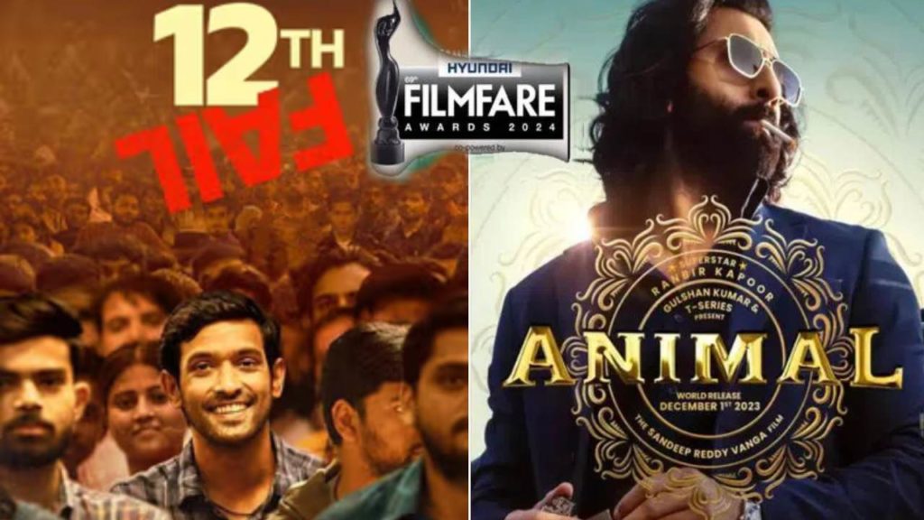 Bollywood Film Fare Awards 2024 Winner Full List 12th Fail Animal Movies gets More Awards
