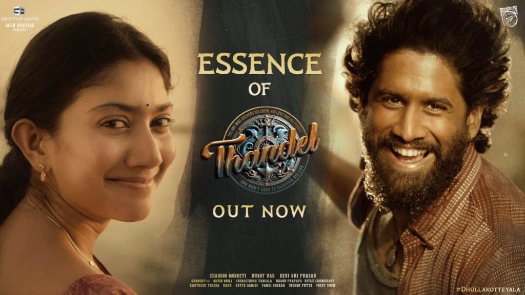 Naga Chaitanya Sai Palavi Essence of Thandel Released