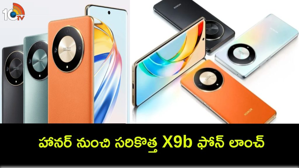 Honor X9b With 108-Megapixel Camera, Snapdragon 6 Gen 1 Launched