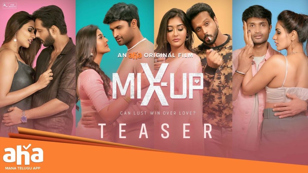 Telugu OTT Aha Original MixUp movie Teaser released