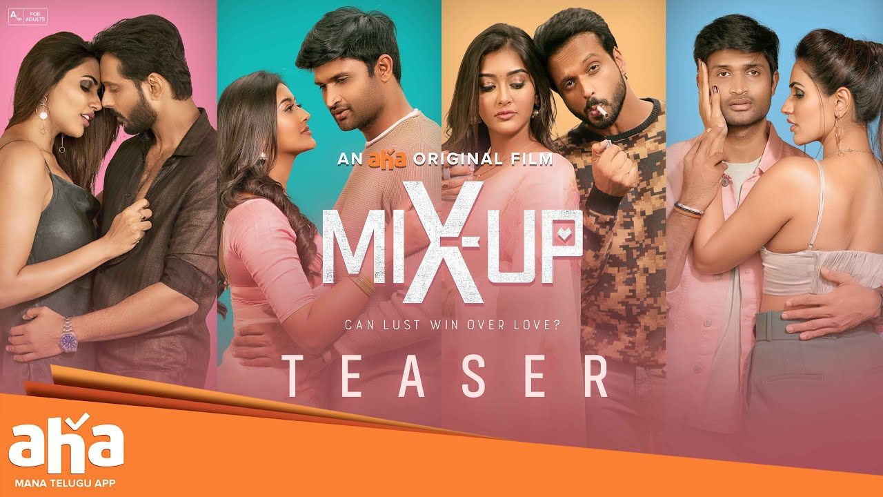 MixUp Teaser : వామ్మో ఆహా నుంచి ఇంత బోల్డ్ కంటెంట్..? టీజర్లోనే ఇంతుందంటే.. MixUp Teaser : వామ్మో ఆహా నుంచి ఇంత బోల్డ్ కంటెంట్..? టీజర్లోనే ఇంతుందంటే..