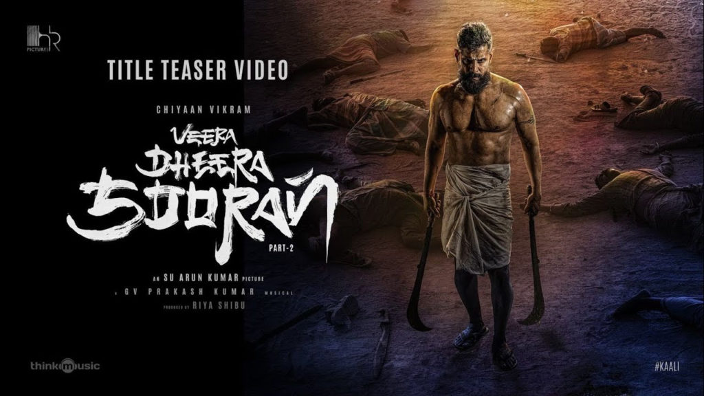 Chiyaan Vikram Veera Dheera Sooran Title Teaser released